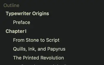 Outline view in Breveto listing headings such as Typewriter Origins and Chapter I